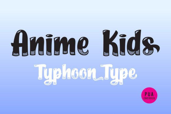 Anime Kids Font: A Playful Display Typeface for Bold Brand Moments