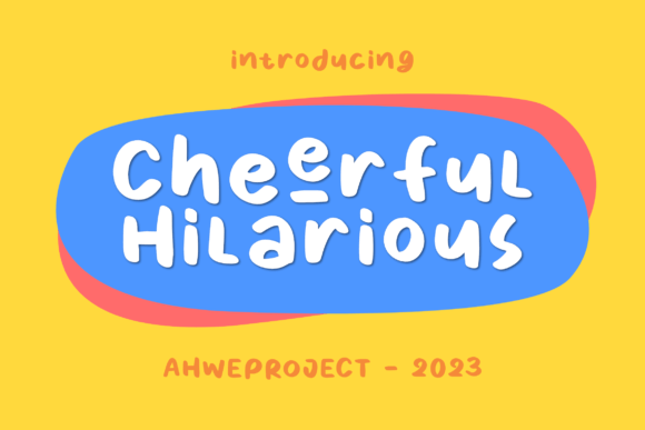 Cheerful Hilarious: A Display Font That Grabs Attention