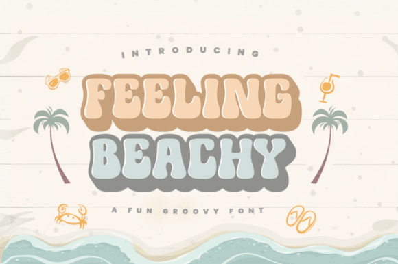 Feeling Beachy: A Retro Display Font That Actually Works