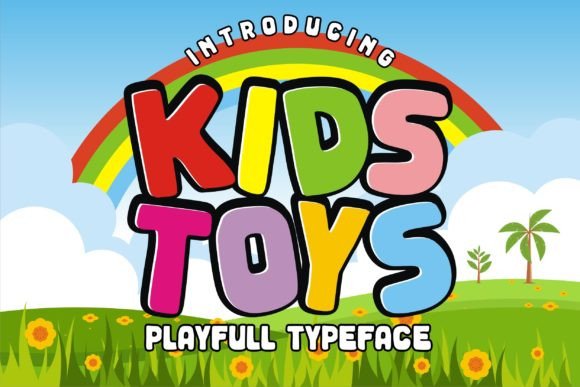 Kids Toys Bold: A Playful Display Font for Digital Brands