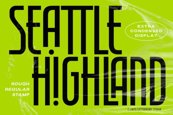 Seattle Highland: A Display Font That Builds Brand Trust