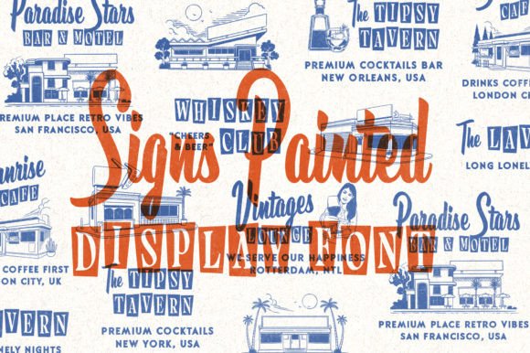 Signs Painted: A Vintage Display Font That Feels Like Home