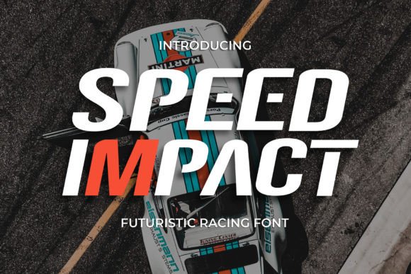 Speed Impact: A Sporty Display Font That Moves With Purpose