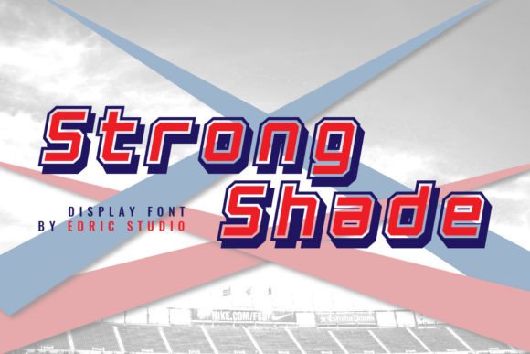 Strong Shade Font: The Bold Display Typeface for Scroll-Stopping Campaigns