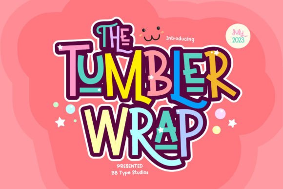 Tumbler Wrap: A Sweet, Strategic Display Font for Campaign Visuals
